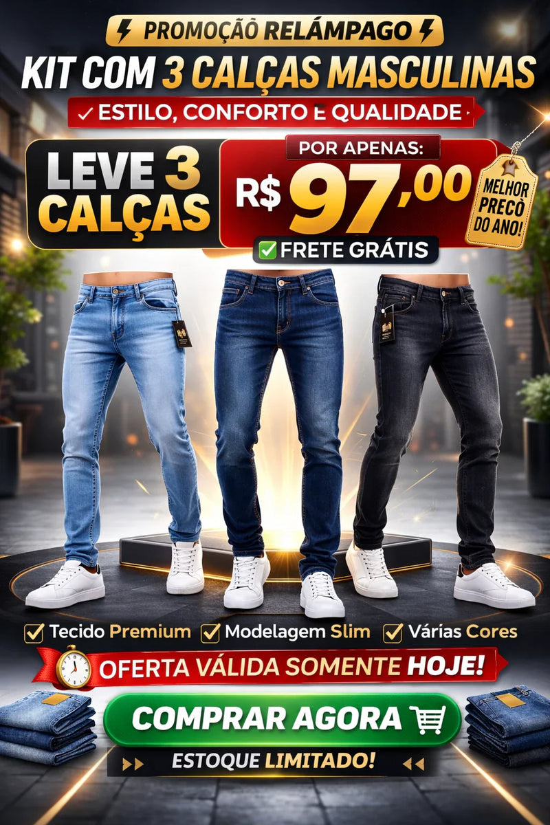 {⚡PROMOÇÃO RELÂMPAGO⚡} KIT COM 3 CALÇAS JEANS SLIM MASCULINAS - ESTILO, CONFORTO E QUALIDADE